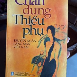 truyện ngắn Việt Nam, sách văn học Việt, chân dung thiếu phụ, sách lãng mạn, tuyển tập truyện ngắn