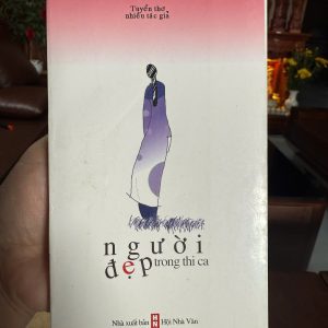 người đẹp trong thi ca sách thơ hay Việt Nam tuyển tập thơ nhiều tác giả sách văn học Việt Nam cũ sách thơ NXB Hội Nhà Văn