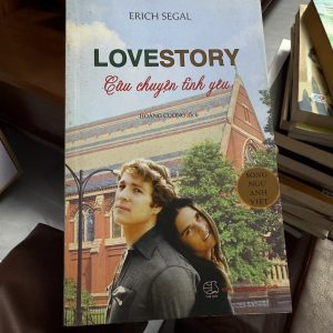 Love Story sách, câu chuyện tình yêu Erich Segal, sách song ngữ Anh Việt, tiểu thuyết tình cảm kinh điển, sách học tiếng Anh qua truyện, sách Love Story NXB Thế Giới