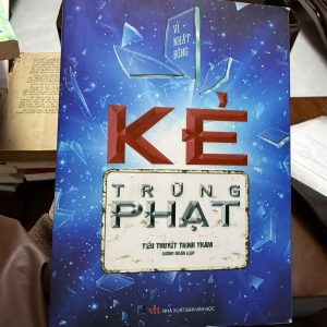 kẻ trừng phạt sách, vì nhất đông, tiểu thuyết trinh thám, sách trinh thám hay, sách cũ trinh thám, sách nxb văn học, truyện phá án, sách tâm lý tội phạm, sách trinh thám trung quốc