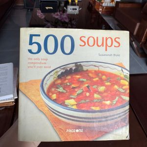 500 soups cookbook, sách dạy nấu ăn tiếng anh, sách nấu ăn quốc tế, cookbook soups, sách công thức món súp, sách ẩm thực nước ngoài, sách nấu ăn hay, susannah blake cookbook