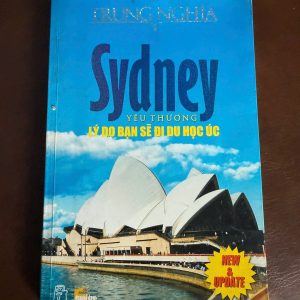 sydney yêu thương sách, sách du học úc, kinh nghiệm du học úc, sách trung nghĩa, sách du học hay, sách trải nghiệm nước ngoài, sách kỹ năng sống cho sinh viên, sách tủ sách tuổi trẻ