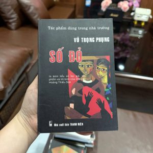 số đỏ vũ trọng phụng, sách văn học việt nam, sách kinh điển việt nam, truyện số đỏ, sách học văn, văn học hiện thực phê phán, sách nxb thanh niên