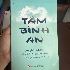 tâm bình an, joseph goldstein, sách thiền, thiền chánh niệm, sách chữa lành, sách tâm linh, thái hà books