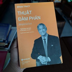 thuật đàm phán brian tracy, sách đàm phán, negotiation book, kỹ năng đàm phán, sách kinh doanh hay, alphabooks