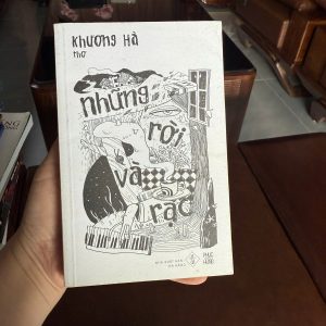 những rời và rạc khương hà, sách thơ việt nam, thơ đương đại việt nam, tập thơ hay, sách văn học việt, sách thơ hiếm, sách cũ giá tốt