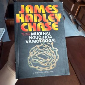 mười hai người họa và một cô gái, james hadley chase, sách trinh thám hay, tiểu thuyết hình sự, sách chase việt nam, truyện trinh thám cổ điển