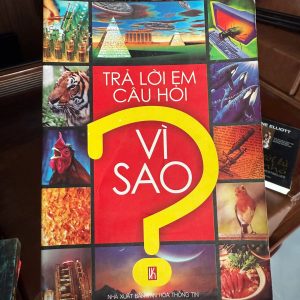 trả lời em câu hỏi vì sao, sách vì sao, sách khoa học thường thức, sách kiến thức thiếu nhi, sách hỏi đáp khoa học, sách nxb văn hóa thông tin, sách giáo dục hay
