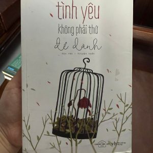tình yêu không phải thứ để dành, nguyễn phước huy, sách tản văn tình yêu, truyện ngắn việt nam, sách chữa lành tình cảm, sách người trẻ việt