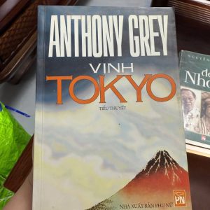 vịnh tokyo anthony grey, tiểu thuyết lịch sử nhật bản, sách chiến tranh nhật bản, sách văn học nước ngoài hay, sách nxb phụ nữ, sách cũ giá tốt