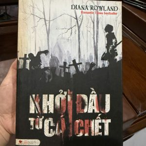 những đầu tử cái chết, diana rowland, sách zombie, truyện zombie hay, sách kinh dị hài hước, truyện trinh thám zombie, sách bách việt, sách cũ giá rẻ