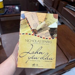 lá thư tình john yêu dấu, dear john sách, nicholas sparks, tiểu thuyết ngôn tình hay, sách tình yêu cảm động, truyện tình buồn, sách nhã nam, sách văn học nước ngoài