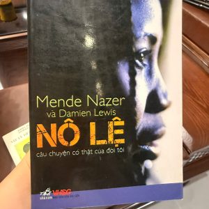 Nô lệ Mende Nazer, sách hồi ký có thật, sách Nhã Nam, sách bán chạy quốc tế, memoir nổi tiếng, sách về nô lệ hiện đại