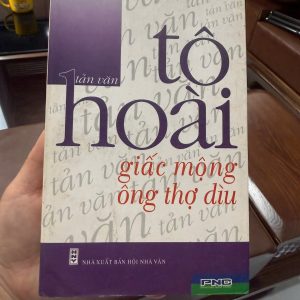 tản văn tô hoài, giấc mộng ông thợ dìu, sách tô hoài, sách văn học việt nam, sách tản văn hay, sách đọc nhẹ nhàng, sách hoài niệm, sách hội nhà văn