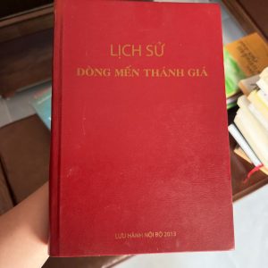lịch sử dòng mến thánh giá, sách công giáo hiếm, sách tôn giáo nội bộ, sách đạo công giáo, sách công giáo việt nam, sách bìa cứng bọc da