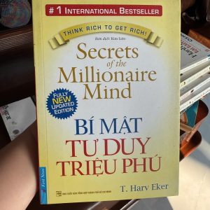 Bí mật tư duy triệu phú, T Harv Eker, sách làm giàu, sách phát triển bản thân, sách tài chính cá nhân, secrets of the millionaire mind