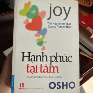 Hạnh phúc tại tâm Osho, sách Osho, sách tâm linh, sách chữa lành, sách phát triển bản thân