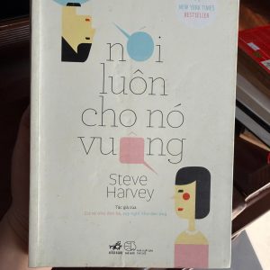 Nói luôn cho nó vuông, sách Steve Harvey, sách tình yêu, sách tâm lý phụ nữ, sách về đàn ông