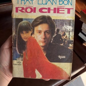 Thấy Luân Đôn rồi chết, sách cũ xưa, tiểu thuyết phương Tây, sách vintage, sách hiếm