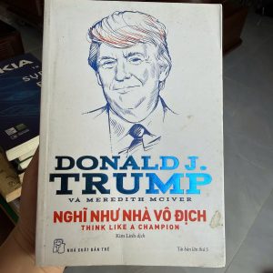 nghĩ như nhà vô địch, donald trump sách, think like a champion, sách kinh doanh, sách phát triển bản thân, sách thành công