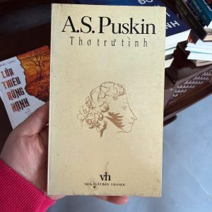 A.S Puskin thơ trữ tình, sách Puskin tiếng Việt, văn học Nga cổ điển, sách văn học kinh điển, sách hay nên đọc