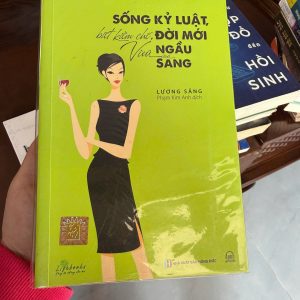 sống kỷ luật biết kiềm chế, sách phát triển bản thân, sách self help hay, Lương Sảng, sách thay đổi bản thân