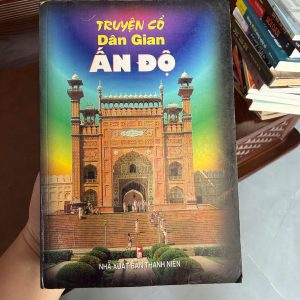 truyện cổ dân gian Ấn Độ, sách truyện cổ tích thế giới, sách văn học dân gian, truyện cổ Ấn Độ hay, sách thiếu nhi hay