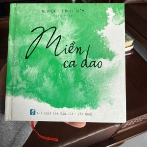 Miền Ca Dao – Nguyễn Thị Ngọc Diễm | Tuyển Tập Ca Dao Việt Nam- K2