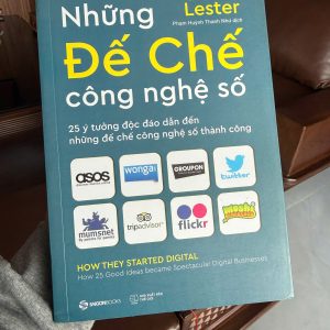 những đế chế công nghệ số, sách kinh doanh online, sách startup hay, sách marketing công nghệ, sách khởi nghiệp, sách bán hàng online, sách david lester