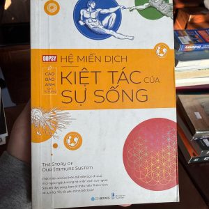 hệ miễn dịch kiệt tác của sự sống, sách sức khỏe hay, sách hiểu cơ thể người, sách khoa học dễ hiểu, sách zenbooks, sách chăm sóc sức khỏe
