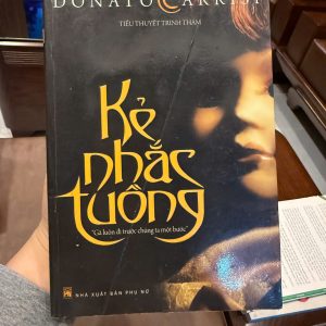 kẻ nhắc tuồng, donato carrisi, sách trinh thám hay, tiểu thuyết tâm lý tội phạm, sách thriller, sách suy luận hấp dẫn
