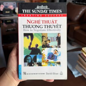 nghệ thuật thương thuyết, sách đàm phán hay, sách kỹ năng giao tiếp, sách kinh doanh hay, how to negotiate effectively, sách sunday times creating success