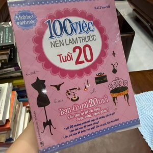100 việc nên làm trước tuổi 20, sách kỹ năng sống cho tuổi 20, sách định hướng cuộc đời, sách cho sinh viên, sách phát triển bản thân cho người trẻ