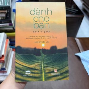 dành cho bạn marvin le, sách chữa lành hay, sách nhẹ nhàng dễ đọc, sách tặng bạn bè, sách truyền cảm hứng, sách chữa lành tâm hồn