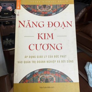 năng đoạn kim cương, geshe michael roach, the diamond cutter, sách kinh doanh tâm linh, sách luật nhân quả, sách phát triển bản thân, sách kinh doanh hay