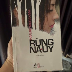 rừng na uy, haruki murakami, norwegian wood, sách murakami, tiểu thuyết nhật bản, sách văn học nước ngoài, truyện tình cảm sâu sắc