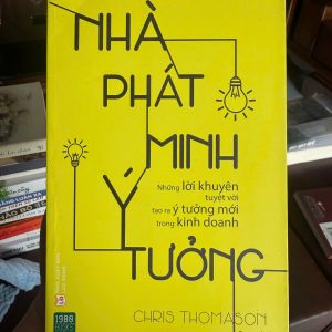 nhà phát minh ý tưởng, sách sáng tạo, sách kinh doanh, tư duy sáng tạo, sách 1980books, sách phát triển bản thân, sách ý tưởng kinh doanh