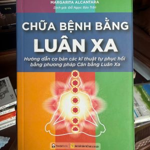 chữa bệnh bằng luân xa, sách luân xa, sách chữa lành năng lượng, sách phát triển bản thân, sách tâm linh, sách cân bằng năng lượng, chakra healing book