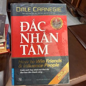 đắc nhân tâm, dale carnegie, sách kỹ năng giao tiếp, how to win friends, sách phát triển bản thân hay, sách kinh doanh bán chạy