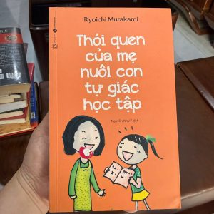 thói quen của mẹ nuôi con tự giác học tập, sách nuôi dạy con kiểu nhật, dạy con tự giác, sách parenting hay, sách giáo dục gia đình