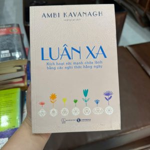 luân xa, sách chữa lành, sách năng lượng, sách thiền định, sách phát triển bản thân, ambi kavanagh, sách thái hà books, cân bằng năng lượng