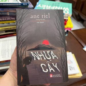 Nhựa cây Ane Riel, tiểu thuyết Bắc Âu, sách tâm lý kinh dị, sách văn học nước ngoài hay, sách trinh thám tâm lý
