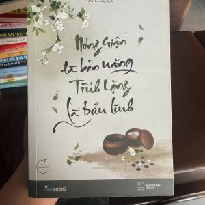 nóng giận là bản năng tĩnh lặng là bản lĩnh, sách tống mặc, sách chữa lành, sách kiểm soát cảm xúc, sách phát triển bản thân, sách sống chậm, sách tâm lý hay, sách tĩnh tâm, sách kỹ năng sống, sách cũ giá tốt