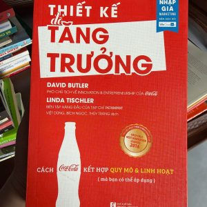thiết kế để tăng trưởng, David Butler, sách marketing hay, sách kinh doanh sáng tạo, sách Coca Cola, sách phát triển doanh nghiệp, sách đổi mới sáng tạo, growth design