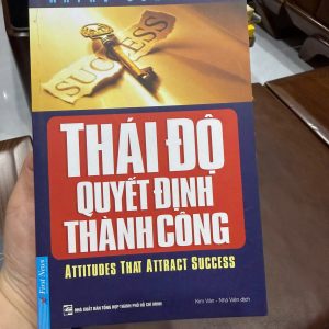 thái độ quyết định thành công, sách wayne cordeiro, sách phát triển bản thân hay, sách thay đổi tư duy sống, sách tạo động lực thành công, attitudes that attract success, sách kỹ năng sống