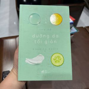 dưỡng da tối giản, sách skincare cơ bản, sách chăm sóc da cho người mới, skincare back to basic, sách làm đẹp nhã nam