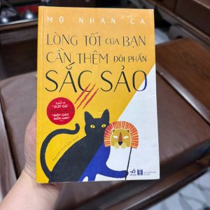 lòng tốt của bạn cần thêm sắc sảo, sách kỹ năng sống, sách phát triển bản thân, sách tâm lý hay, self help hay, sách học cách sống thông minh, sách bán chạy