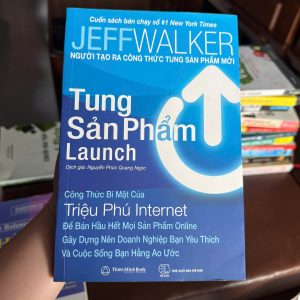 tung sản phẩm launch, jeff walker, product launch formula, sách marketing online, bán hàng online, kiếm tiền internet, dropshipping, digital marketing