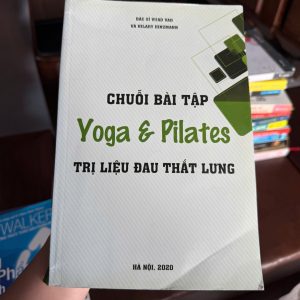 yoga trị đau lưng, pilates trị liệu, bài tập chữa đau thắt lưng, sách yoga cho người mới, phục hồi cột sống, bài tập yoga tại nhà, giảm đau lưng không cần thuốc