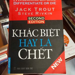 khác biệt hay là chết, jack trout, steve rivkin, sách marketing hay, sách kinh doanh bán chạy, sách xây dựng thương hiệu, differentiate or die, sách marketing căn bản, sách marketing chiến lược